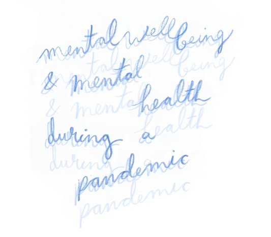 Mental Wellness During a Pandemic | by Rosemary Xinhe